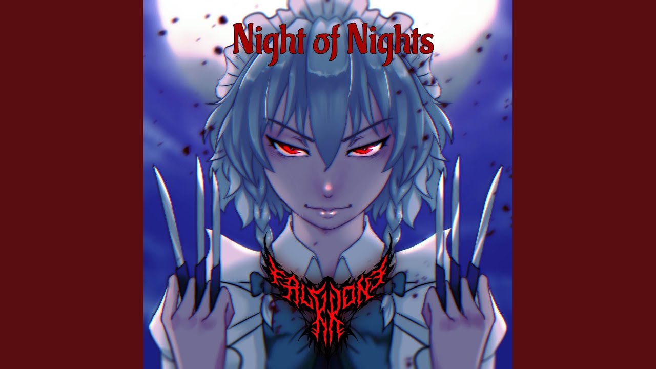 Night of Nights - YouTube