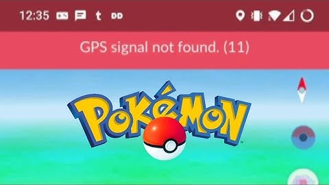 How to fix pokemon go gps signal not found issue on android