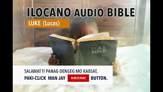 iLocano Bible - Luke (Lucas) New Testament ilokano