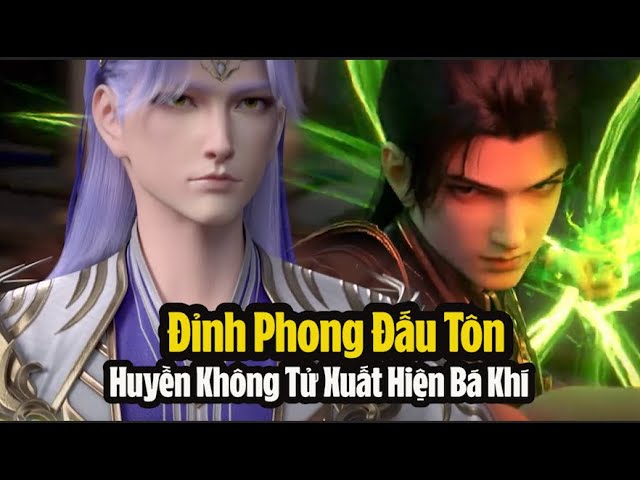Outline Video Đấu Phá Thương Khung Phần 5 Tập 120 Thuyết Minh Full HD |斗破苍穹年番 第120集 | Đỉnh Phong Đấu Tôn Ra Tay