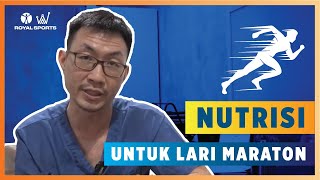 Nutrisi Wajib Untuk Lari Marathon