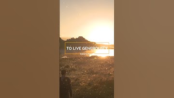 To Live Generously