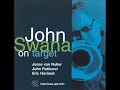 John swana on target full album  bernies bootlegs