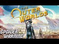 There has been discourse  patron week the outer worlds part 1