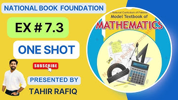 Ex# 7.3 | 11th Class Math | NBF | National Book Foundation | 2024