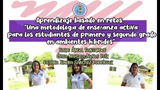 Aprendizaje basado en retos. Metodología de enseñanza activa.  Foro Zonal