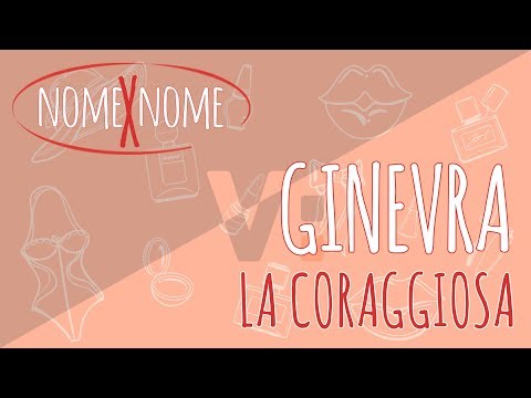 Il significato del nome Ginevra #nomexnome - Carattere, onomastico, origine ecc...