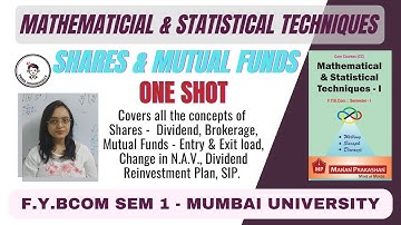 FYBCOM FYBAF Shares & Mutual Funds - All Concepts + Notes + Sums - One Shot Revision Lecture