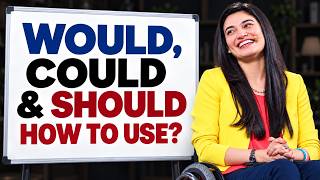 How to Use Could, Would and Should | Examples for Beginners