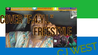 Misterjaay Cj West Salone Cover Freestyle - Fight For Your Life Reaction
