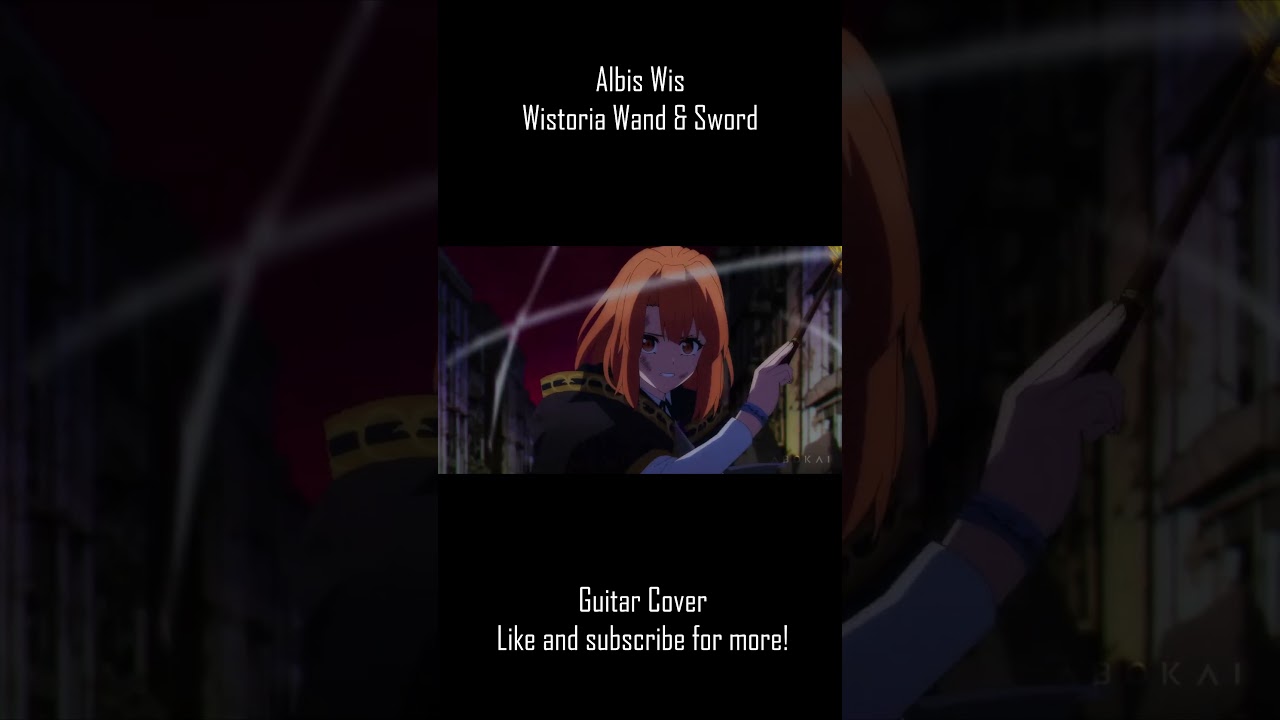 ALBIS WIS - WISTORIA WAND & SWORD #WistoriaWandAndSword #Wistoria #AlbisWis