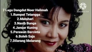 7 Lagu Dangdut Noer Halimah
