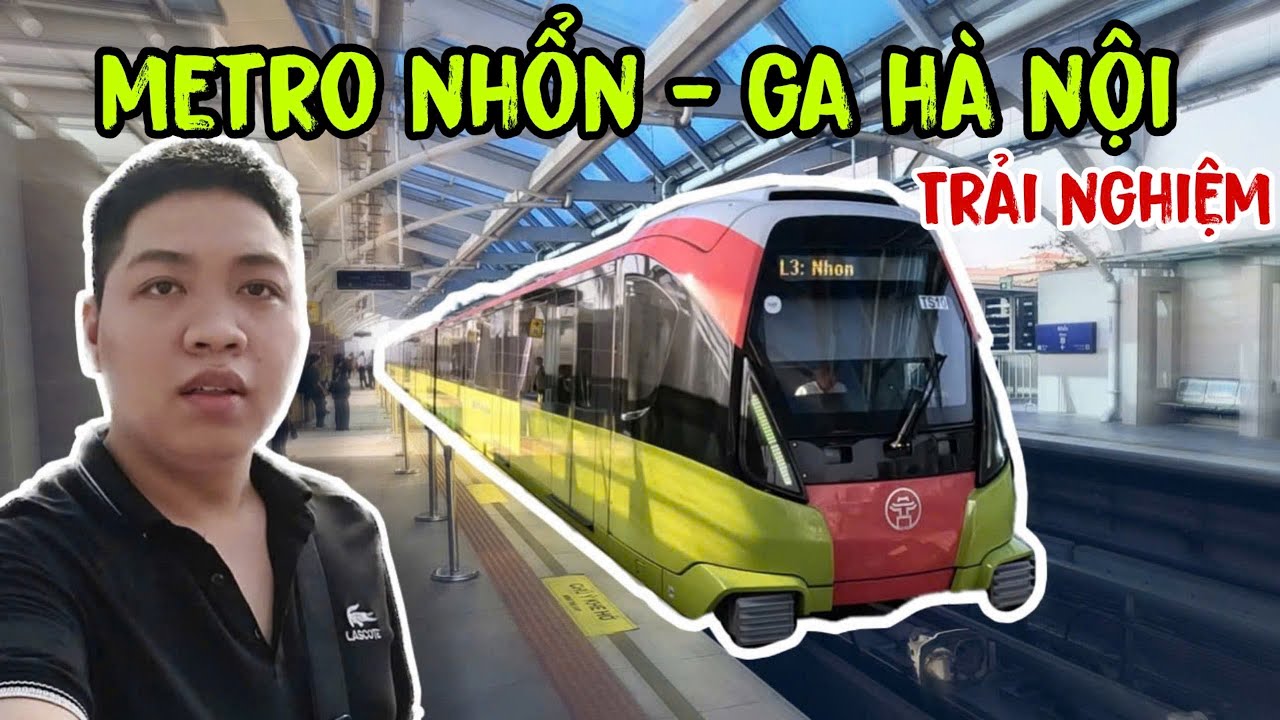 Trải Nghiệm Tuyến Metro Nhổn Ga Hà Nội Đoạn Trên Cao 2024 #vlog #trainghiem #metro #taudien