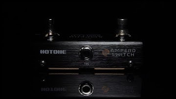 HOTONE FS-1 (Ampero Switch) Preview