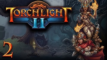 Torchlight II #2 (Headed through the Forgotten Chamber)