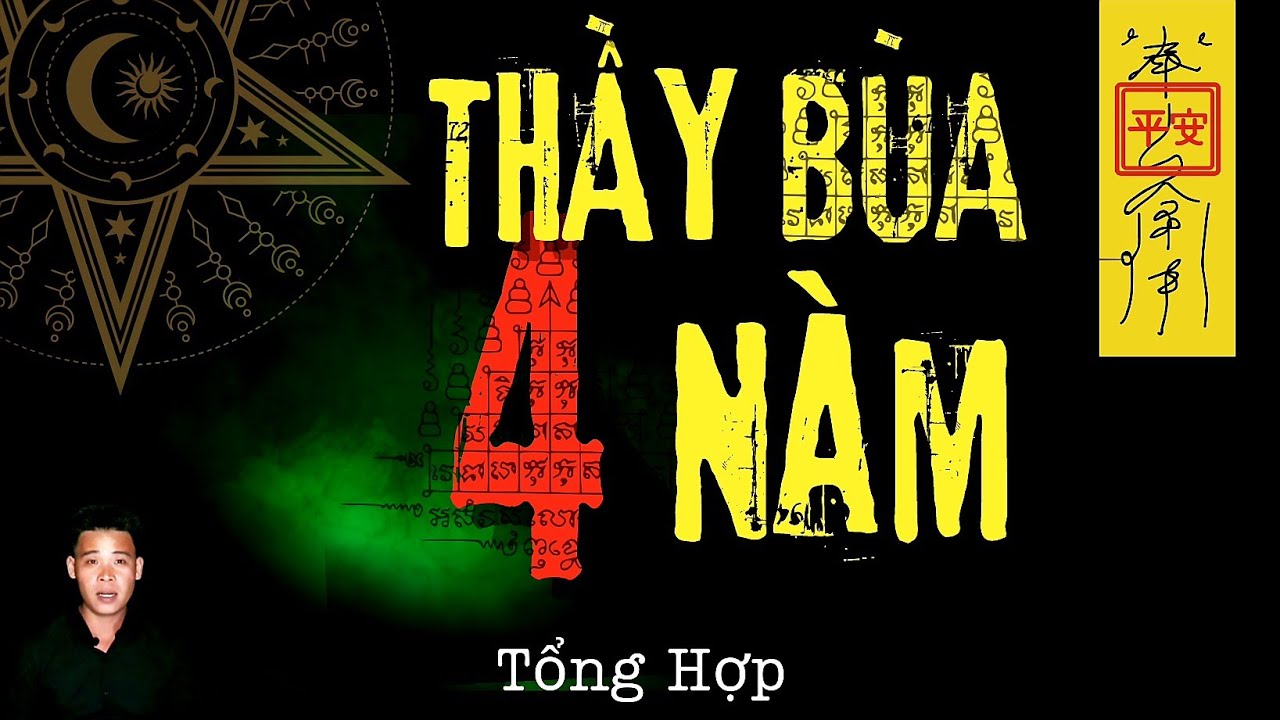 🔴TỔNG HỢP | CHUYỆN MA CÓ THẬT | THẦY BÙA 4 NÀM
