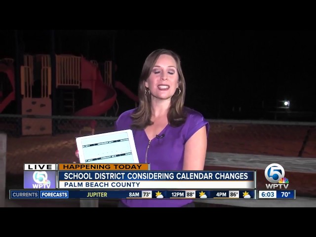 Palm Beach County School District considering calendar changes for  2017-2018 school year - YouTube