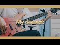 【TAB】Supercell - My Dearest 베이스 커버【길티크라운 OP】