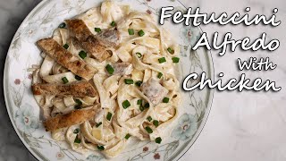 How to Make Fettuccini Alfredo with Chicken - Easy Recipe / كيفية عمل فيتويشيني الفريدو بالدجاج