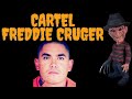CARTEL STORIES | MEXICAN FREDDIE CRUGER