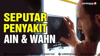 Seputar Penyakit Ain Dan Wahn Dalam Islam, Ini Fakta-faktanya - Buya Syakur