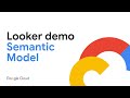 Looker's Semantic Model walkthrough (Develop menu)