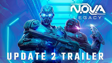 N.O.V.A. Legacy - Update 2 Trailer