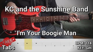 KC and the Sunshine Band - I'm Your Boogie Man (Bass Cover) Tabs