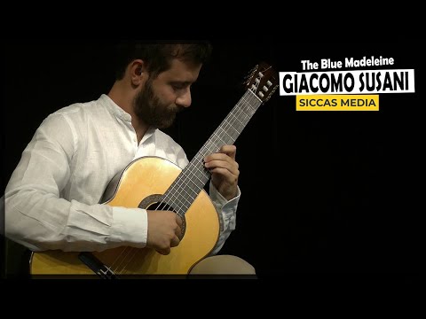 Giacomo Susani plays his own composition "The Blue Madeleine" | Classical Guitar