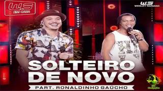 Wesley Safado Part Ronaldinho Gacho   Solteiro De Novo Dvd Ws Em Casa