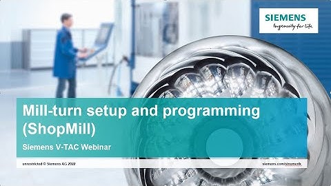 Mill Turn setup and programming Webinar