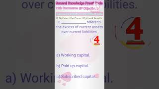 ......... refers to the excess of current assets over current liabilities.#ytshorts#generalknowledge