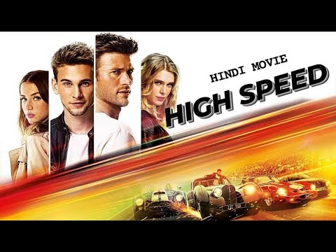 HIGH SPEED | Hollywood Blockbuster Action Movie In Hindi HD | Hindi Dubbed Movie | Scott Eastwood