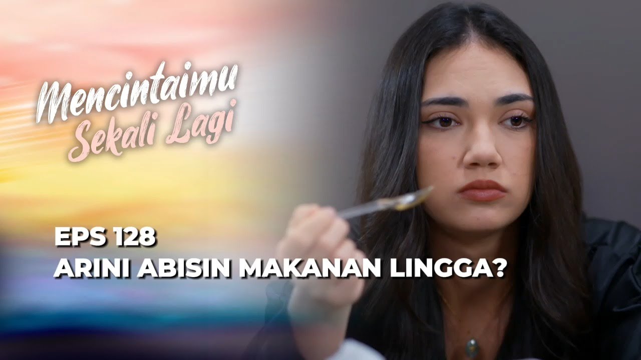 TANTRUM‼️ EMIL GAK MAU DITEMUI SIAPAPUN? - MENCINTAIMU SEKALI LAGI EPS 128