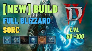 DIABLO 4 : [NEW] BUILD Full Blizzard - SORC