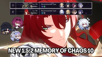 Stellaron Hunter Team and E0 Hypercarry Jingliu | NEW 1.5.2 Memory of Chaos 10 | Honkai Star Rail