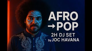 AFRO HOUSE ✖ DANCE POP Journey | 2H DJ SET