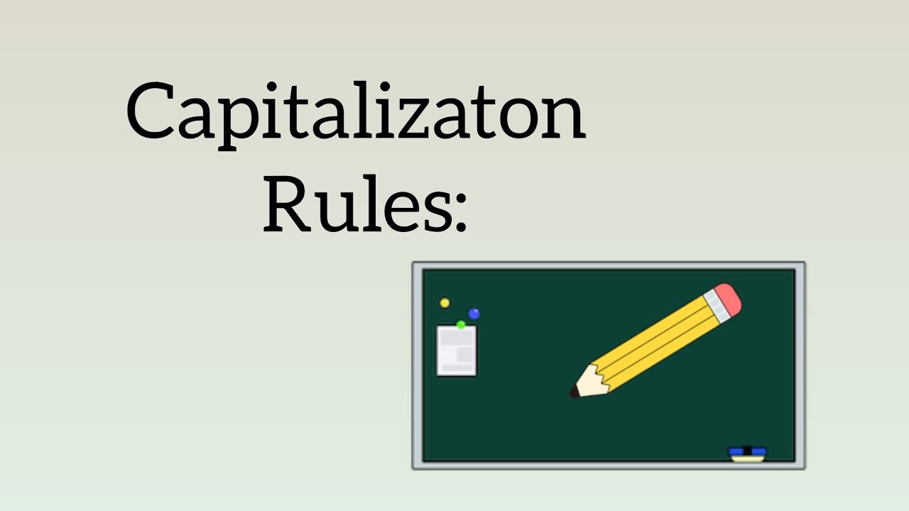 English Grammar/What are Capitalization Rules/Punctuation/unit 1/grade 6/ptb