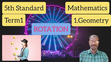 5th standard Maths Term 1 Geometry ROTATION