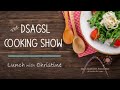 The Cooking Show!  Lunch with Christine