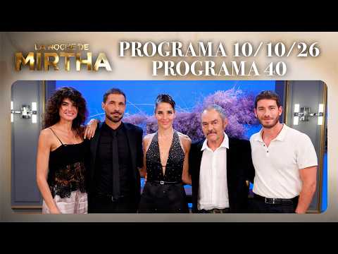 LA NOCHE DE MIRTHA - Episode 10/10/26 - EPISODE 40 - 2026 SEASON