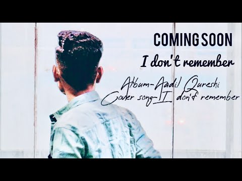 I don’t remember (official video)l song deep Jandu l  l video by aadil qureshi l Punjabi song 2022