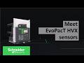 EvoPacT HVX: Powering the Most intelligent Medium Voltage Breakers | Schneider Electric