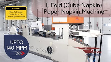 Automatic L-Fold (Cube) Paper Napkin Machine | High production tissue paper machine | Birla Machines