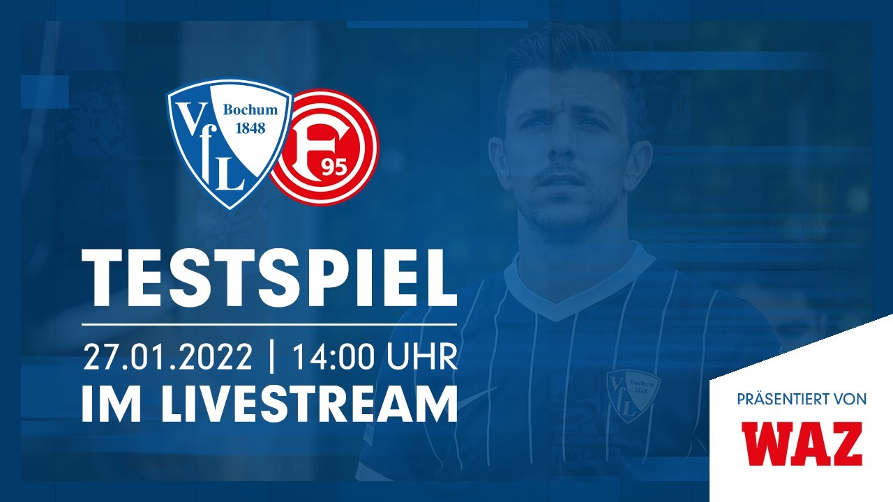 LIVE: VfL Bochum 1848 - Fortuna Düsseldorf