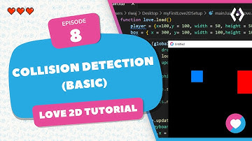 Basic Collision Detection in LÖVE 2D | AABB Collision Detection Explained for 2D Games