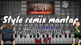 Style remix isi 47 bass mantep org 2020/2021 gratiss