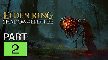 SHADOW OF THE ERDTREE BEGINS! Elden Ring DLC Playthrough Series Part 2