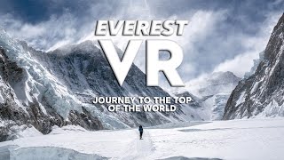 Everest VR: Journey the Top the World Oculus TV - YouTube