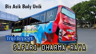 Trip Report Bus Safari Dharma Raya Obl Bus A Body Unik Jakarta Jogja Super Executive